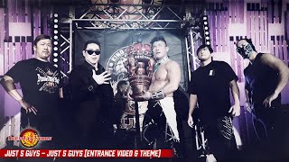 Just 5 Guys / Just 5 Guys (Entrance Video & Theme)