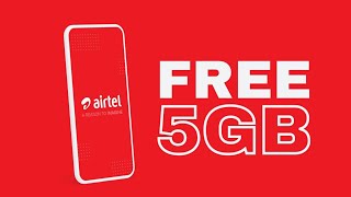 HOW TO GET UP TO 5GB DATA FREE ON AIRTEL | Airtel Nigeria