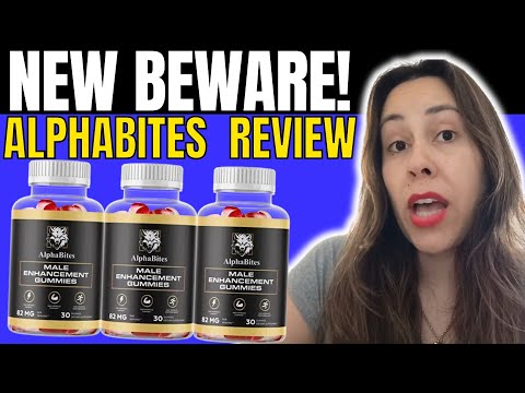 ALPHABITES - ((🛑NEW BEWARE!🛑)) - AlphaBites Reviews - Alpha Bites Gummies - Alpha Bites Review