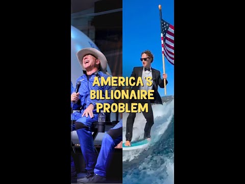 The Problem With Billionaires