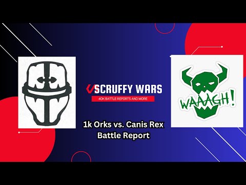 1K Orks vs. Canis Rex Battle Report