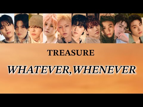 【日本語訳】TREASURE - WHATEVER, WHENEVER 【パート割/カナルビ】※意訳多め#TREASURE #日本語字幕 #パート割