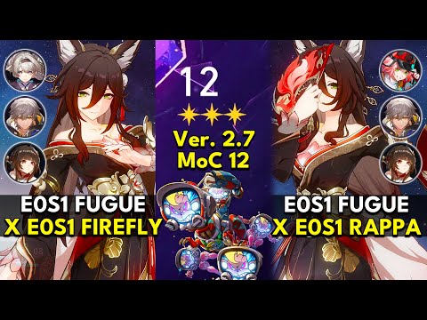 E0S1 Fugue x Firefly & Rappa | Memory of Chaos Floor 12 3 Stars | Honkai: Star Rail 2.7