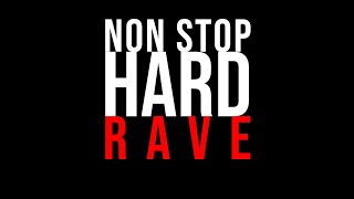 HARD RAVE TECHNO RADIO NON STOP 24/7 LIVE