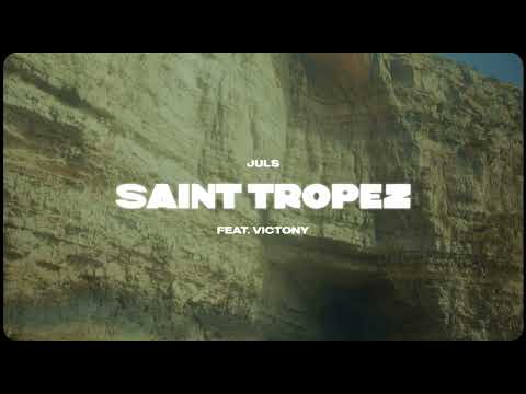 Juls — Saint Tropez feat  Victony