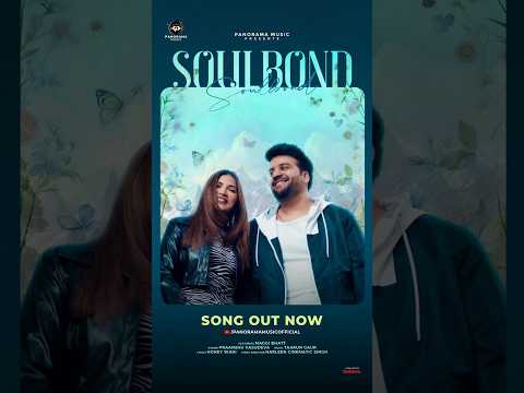 Soulbond #praanshuvasudeva #youtubeshorts #music #newhindisong  #panoramamusic