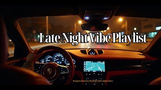 [Playlist] Lost Highway - Deep Late Night Drive Rap | Emotional Chill Rap