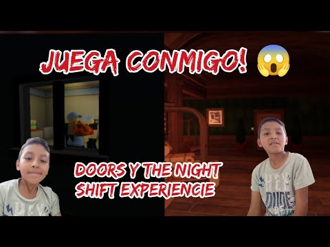 Jugando Doors y The night shift experience en Roblox!!! 😥