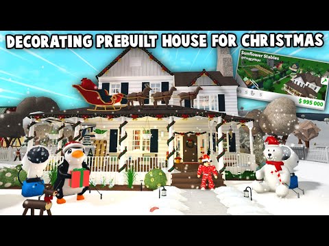 DECORATING THE BLOXBURG PREBUILT FARMHOUSE WITH MY NIECE EARLY FOR CHRISTMAS... its magical