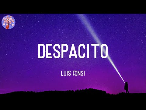 Luis Fonsi - Despacito (Lyrics)