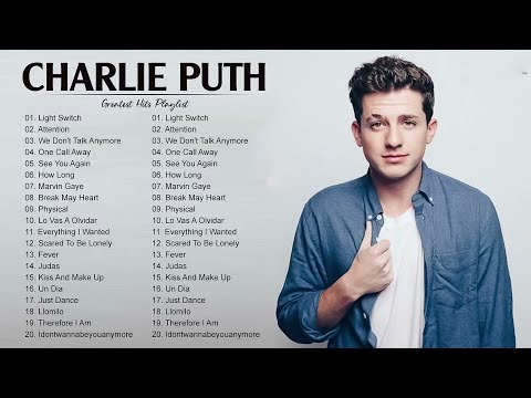 Charlie Puth Greatest Hits Full Album 2025 - Charlie Puth Best Songs