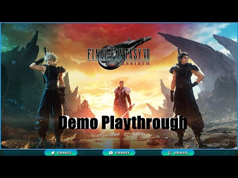 Final Fantasy VII Rebirth Demo | Live Streamed Chapter 1| TMG