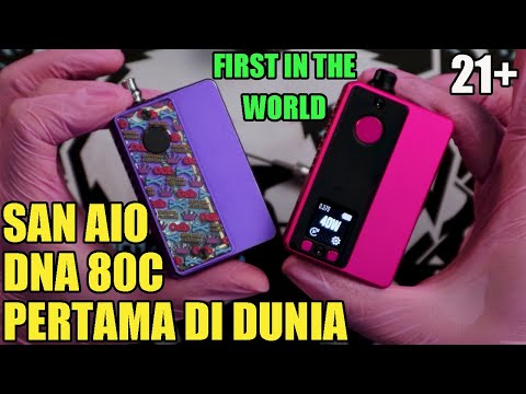 FIRST DNA 80C IN THE WORLD | SAN AIO DNA 80C by Gerobakvapor & Vaperzcloud