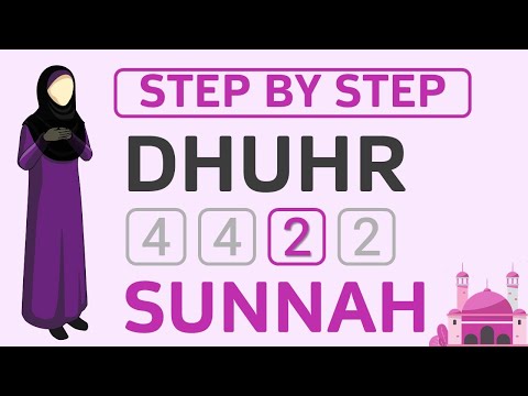 Learn How to Pray Dhuhr Salah: Step-by-Step Guide to 2 Rakat Sunnah Dhuhr for Women/Female - Hanafi