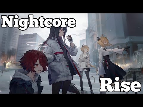 『Nighrcore』rise - samuel day