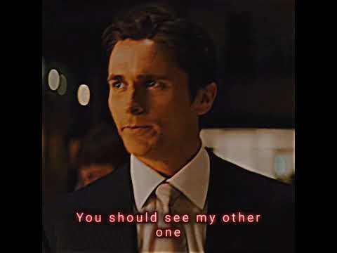 "You should see my other one" - Bruce wayne/Batman edit | way down we go #batman