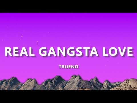 Trueno - REAL GANGSTA LOVE (Letra/Lyrics)