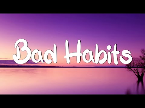 Bad Habits - Ed Sheeran (Lyrics) || Imagine Dragons, Gym Class Heroes (MixLyrics)