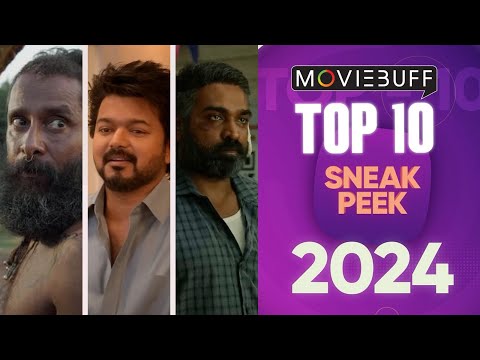 Top 10 Moviebuff Sneak Peek Of 2024 | The Goat | Maharaja | Vijay | Vikram | Vijay Sethupathi