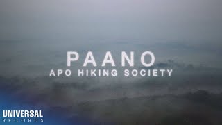 APO Hiking Society - Paano (Official Lyric Video)