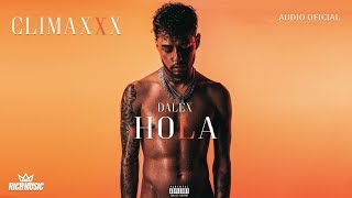 Dalex - Hola [Audio Oficial]