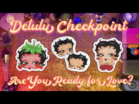 ✨Delulu Checkpoint! Are YOU Ready For Love?✨ Tarot Pick a Card Love Life Reading