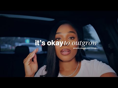 Be Okay with Outgrowing People | Embrace Growth and Change