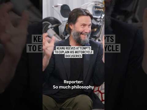 Keanu Reeves attempts to explain his motorcycle docuseries