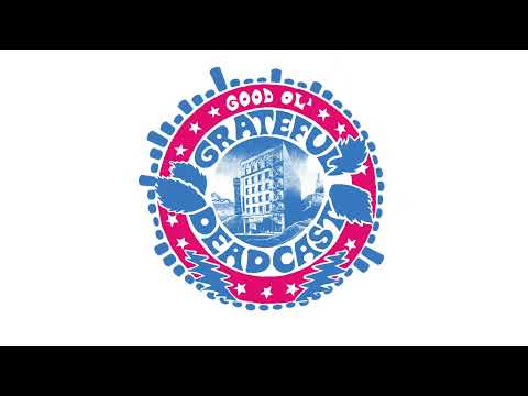 Good Ol’ Grateful Deadcast: Season 9 (Official Trailer)