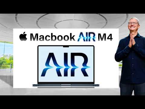 BIG NEWS; MacBook Air M4 - RELEASE DATE THIS WEEK!