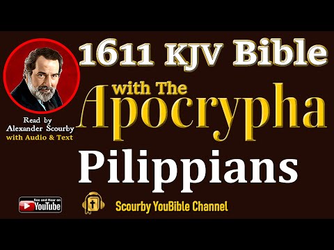 64 ~ New | PHILIPPIANS KJV  | Audio and Text | by Alexander Scourby | God is Love and Truth.