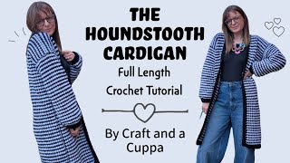 The Houndstooth Tutorial, Crochet Full Length Tutorial,