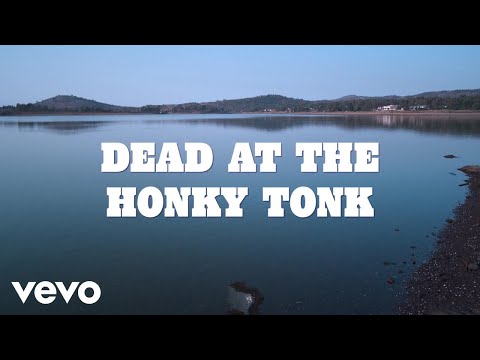 Post Malone - Dead At The Honky Tonk (Lyric Video)