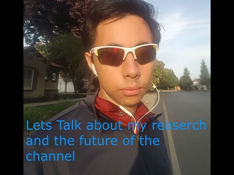 Lets talk about my research and the future of the channel