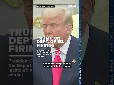 Trump on Department of Education layoffs