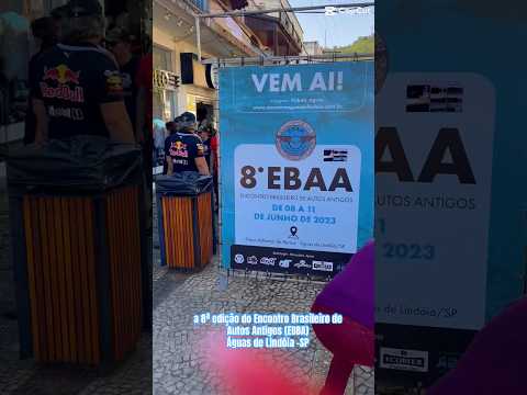 a 8ª edição do Encontro Brasileiro de Autos Antigos (EBBA) #carrosantigos #aguasdelindoia