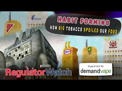 HABIT FORMING | How Big Tobacco Spoiled Our Food | RegWatch