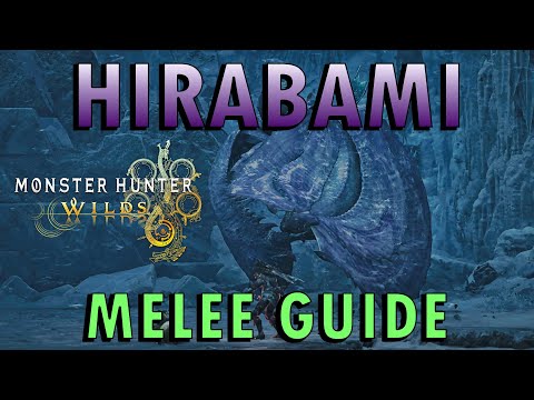 Monster Hunter Wilds - Hirabami Guide | Melee POV (With Commentary)