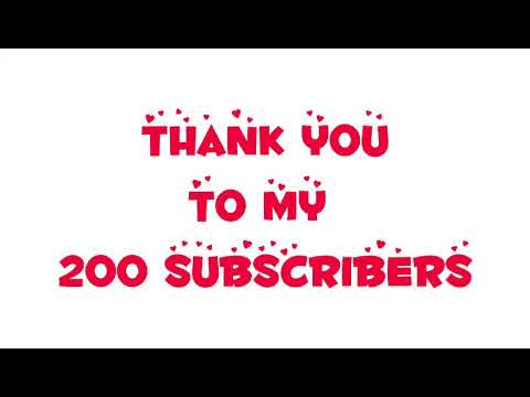 Thank You 200 Subcribers