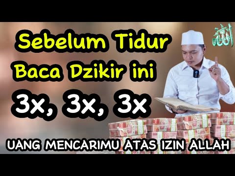 SEMPATKAN BACA 3X SEBELUM TIDUR ❤️ TIDAK SAMPAI 7 HARI KAYARAYA, HUTANG LUNAS, DOA MUSTAJAB