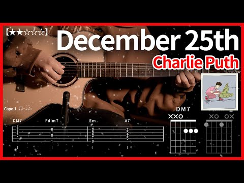 711.Charlie Puth - December 25th 기타커버【★★☆☆☆】 | Guitar tutorial |ギター 弾いてみた 【TAB譜】