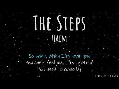 Haim - The Steps (Realtime Lyrics)