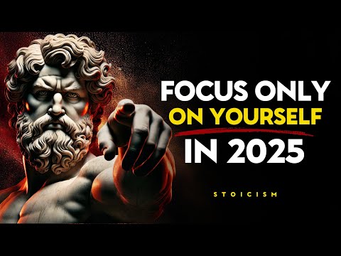 How To Focus Solely on Your Growth In 2025 - STOIC PHILOSOPHY