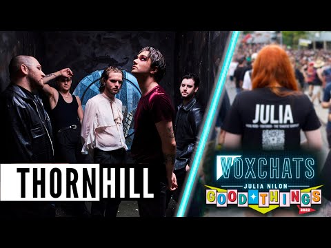 VOXCHATS: 15mins with Thornhill (Good Things Festival 2022) | cleans, screams, writing and touring