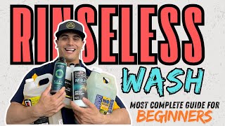 The MOST COMPLETE Rinseless Wash Guide For Beginners.Best Way To Clean Your Car?