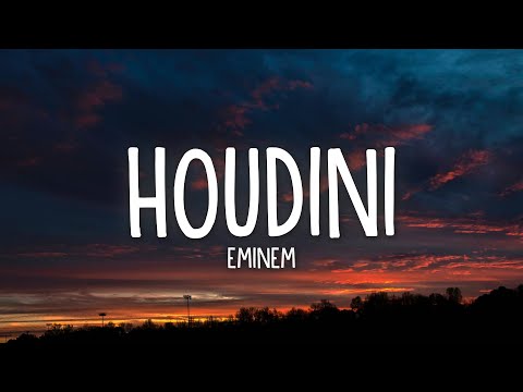 Eminem - Houdini (Lyrics)