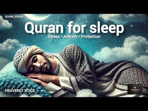 Quran for Sleep | Heal with the Soothing Power of Quran | Sleep, Study, and Ruqyah #quranforsleep