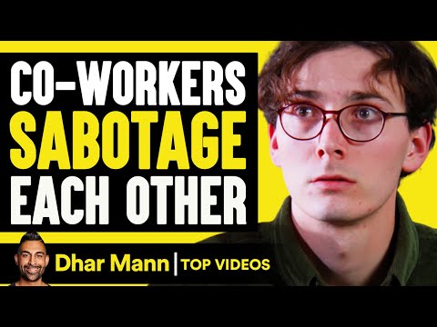 Co-Workers Sabotage Each Other | Dhar Mann