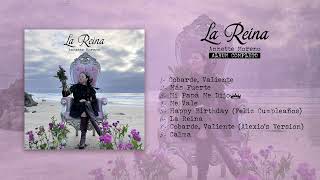 La Reina [Album Completo] - Annette Moreno