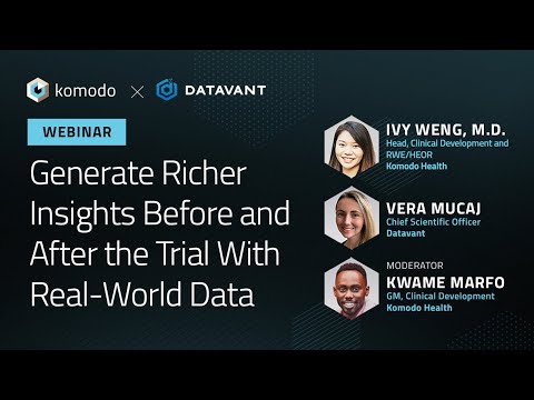 Generate Richer Insights Before and After the Trial With Real-World Data